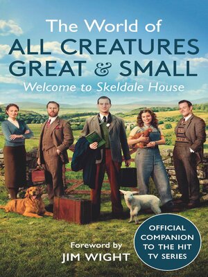 cover image of The World of All Creatures Great & Small
